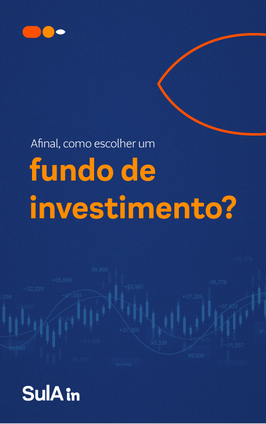 Como escolher um fundo de investimento?